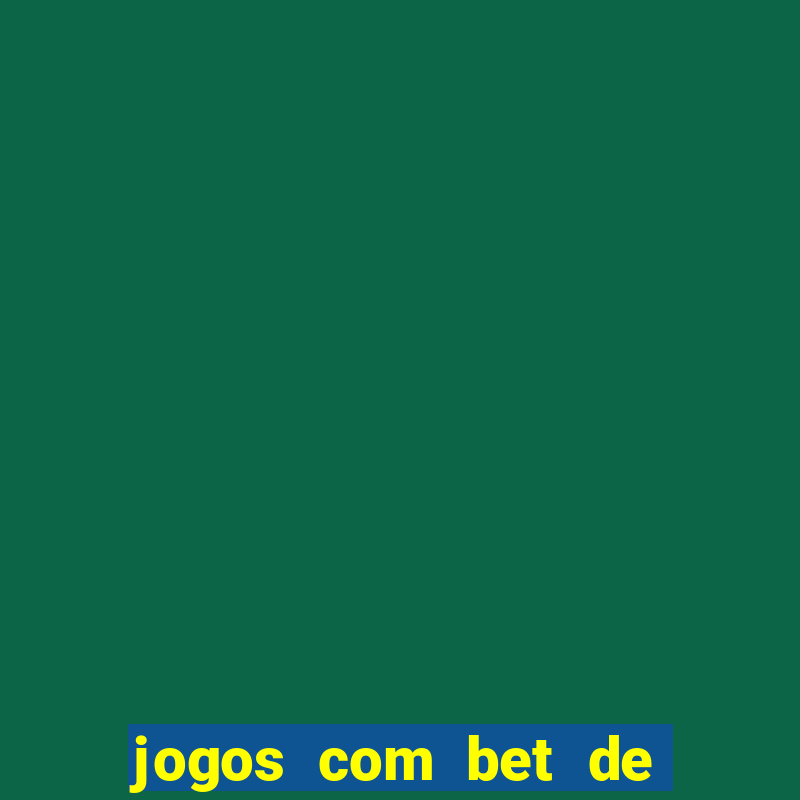 jogos com bet de 5 centavos